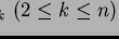 $\tau_k~(2\le k\le n)$